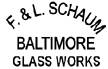 F. & L. SCHAUM BALTIMORE GLASS WORKS